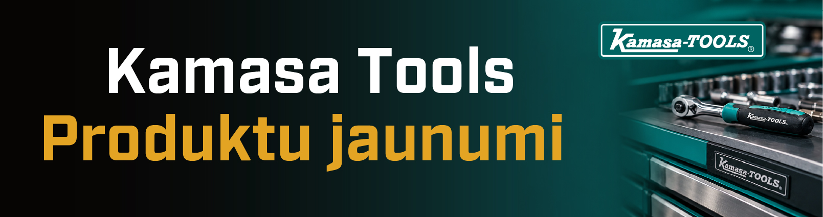 Kamasa Tools Produktu jaunumi